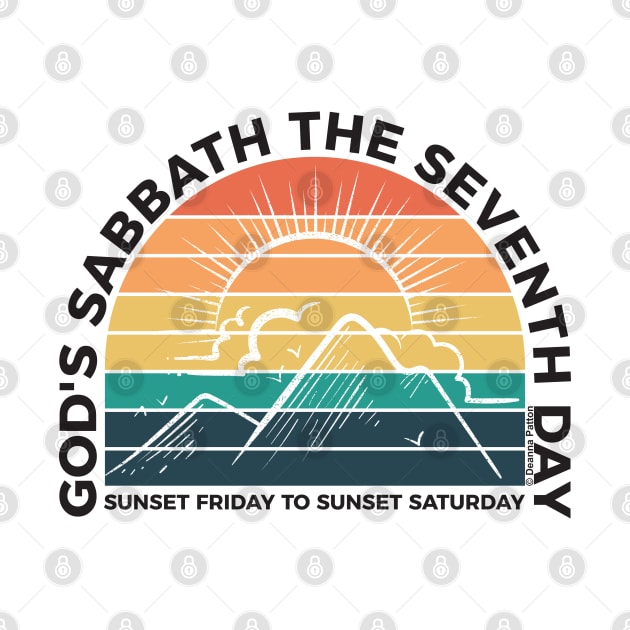 God's Sabbath The Seventh Day - Sunset - Black Text by DPattonPD