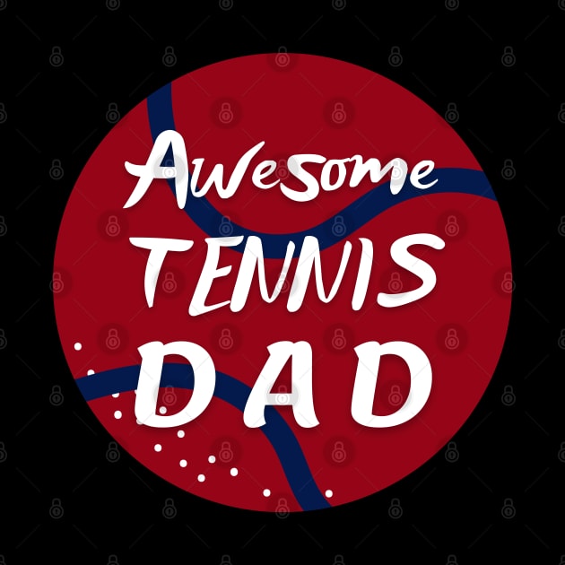 US Open Tennis Dad Tennis Ball by TopTennisMerch