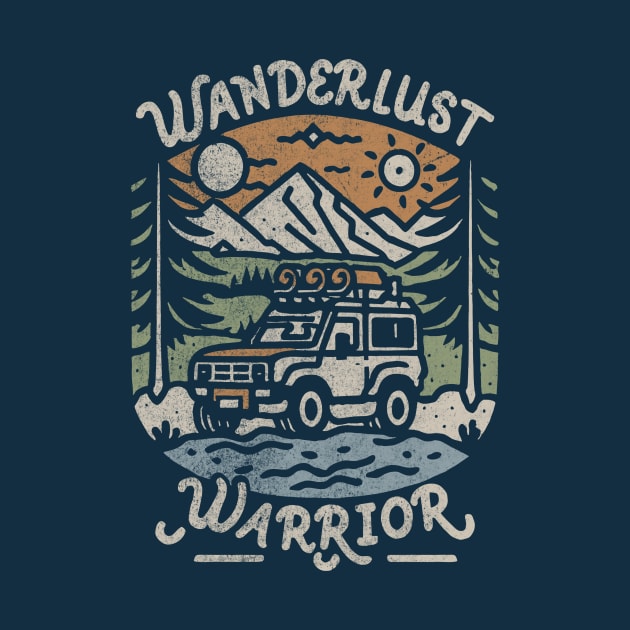 4x4 Wanderlust Warrior by Tees For UR DAY