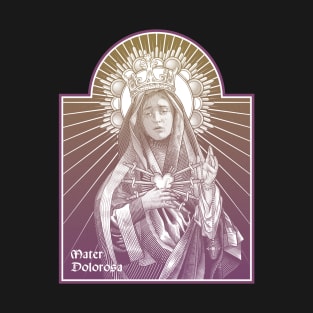 Mater Dolorosa  Our Lady of Sorrows T-Shirt