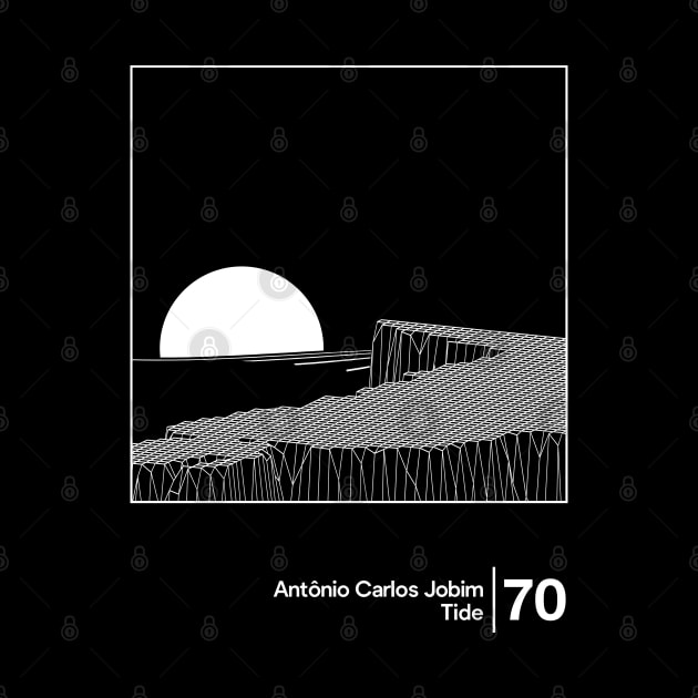 Antonio Carlos Jobim - Tide/ Minimal Style Graphic Artwork Design by saudade
