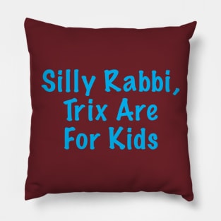 Silly Rabbi... Pillow