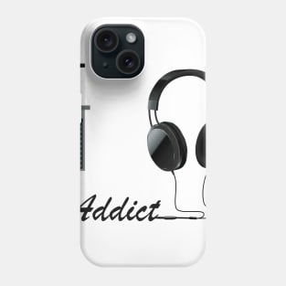 I am A Music Addict Phone Case