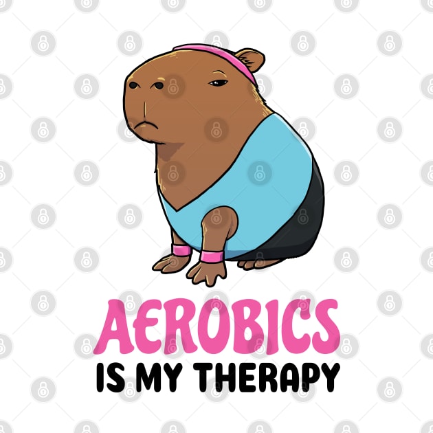 Aerobics is my therapy Capybara by capydays