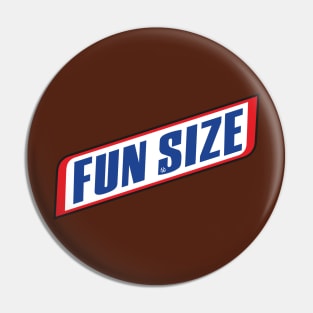 FUN SIZE Pin