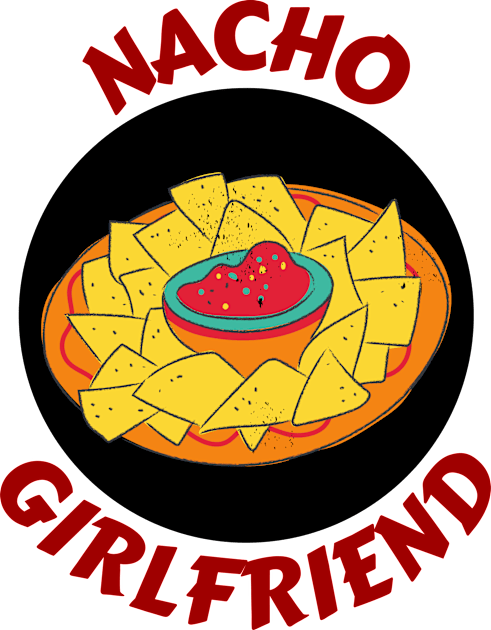 Nacho Girlfriend | Nachos Pun Kids T-Shirt by Allthingspunny