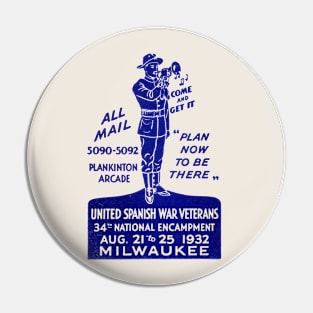 1932 Spanish American War Veterans Pin