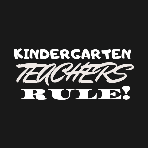 Kindergarten Teachers Rule! by playerpup