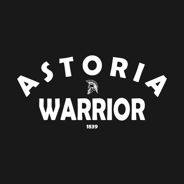 Astoria Warrior State by Original Astoria Kid