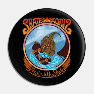 Skatesosaurus Pin