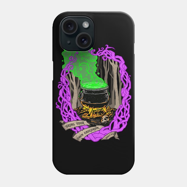 BYOC - Bring Your Own Cauldron Phone Case by leckydesigns