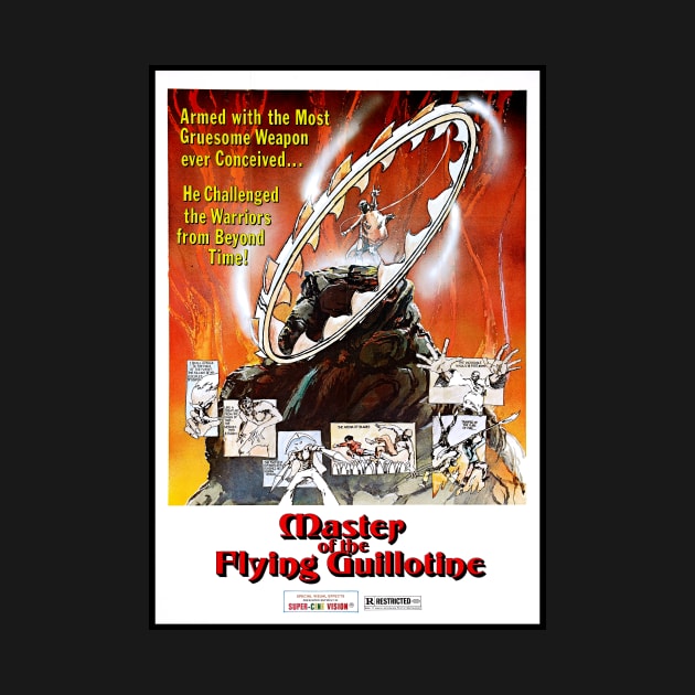 Master of The Flying Guillotine (1976) by Scum & Villainy