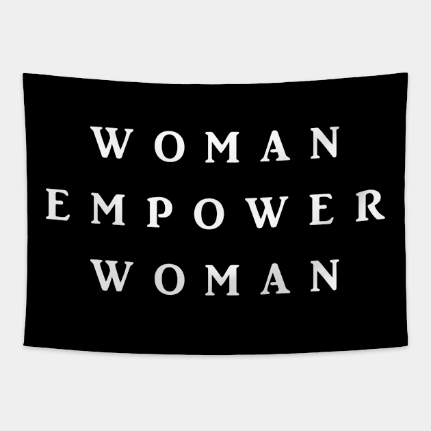 Woman Empower Woman - Feminist Feminism Tapestry by wbdesignz