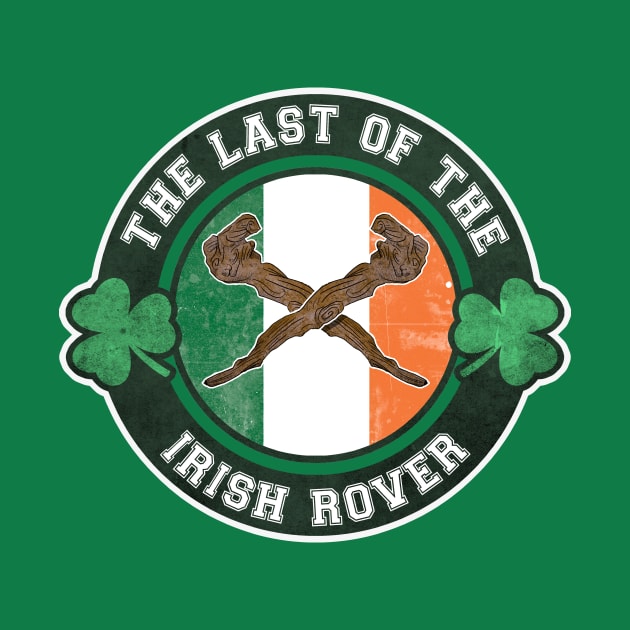 Last of the Irish Rover- Crossed Shillelaghs Design by IceTees