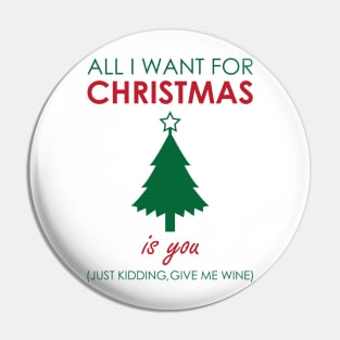 Wine for Christmas Pin