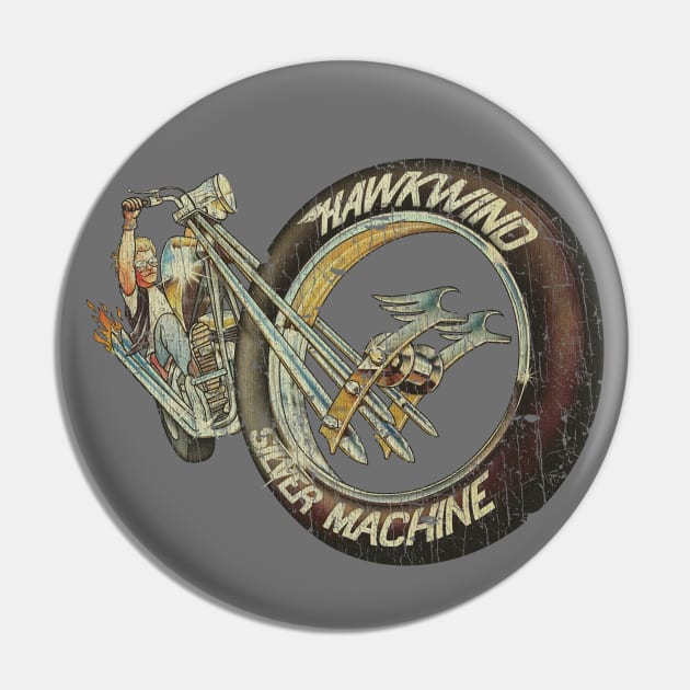 Silver Machine 1972 Pin by JCD666