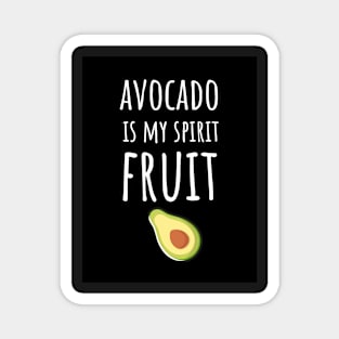 Avocado Is My Spirit Animal Magnet