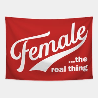 Female the real thing Tapestry