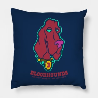 Bloodhounds 2023 - Big Dog dark Pillow