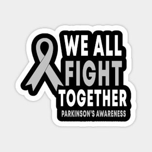 We All Fight Together Parkinson's Disease Awareness Magnet