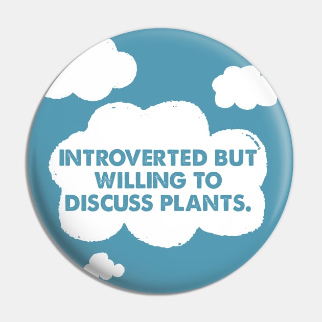 🌿  Introverted but willing to discuss plants  🌿 Pin by DankFutura