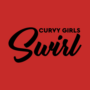 Curvy Girls Swirl T-Shirt