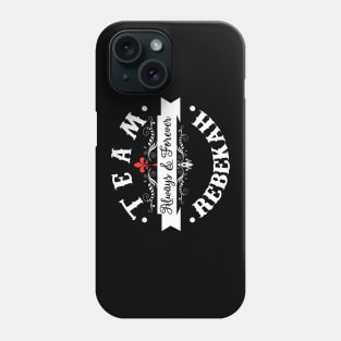 Team Rebekah Phone Case