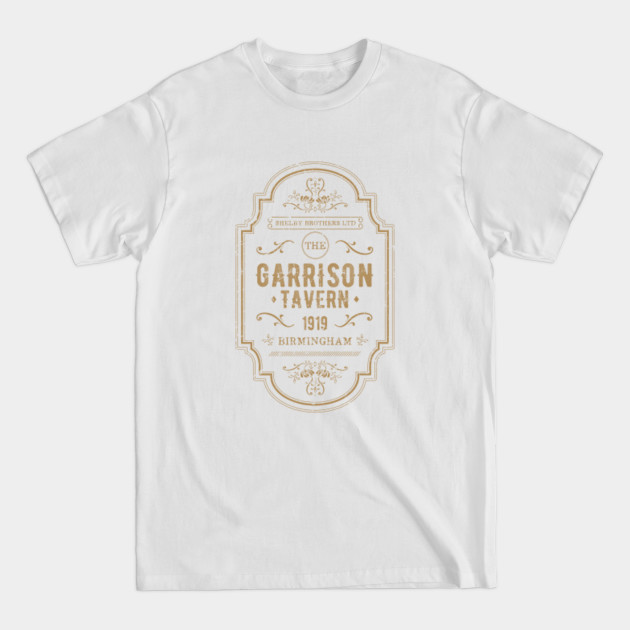 The Garrison Tavern - The Shelby Brother's Ltd - Peaky Blinders - T-Shirt