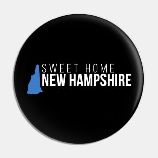New Hampshire Sweet Home Pin