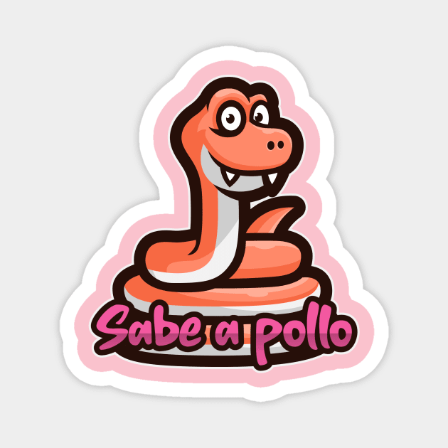 Sabe a pollo Magnet by GaYardo