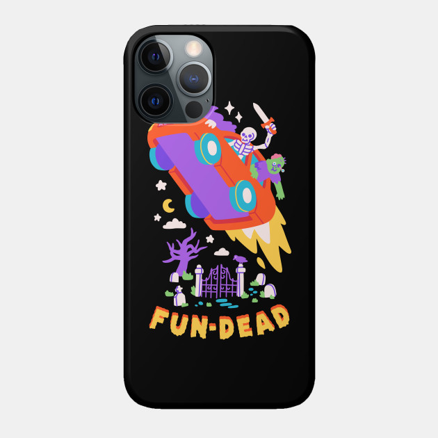 FUN-DEAD - Halloween - Phone Case