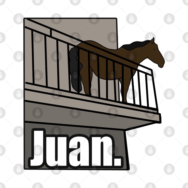 Juan Horse on Balcony Dank Meme by Barnyardy