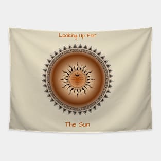 Looking Up For The Sun. Affirmations, Meditative. Zen. Tapestry