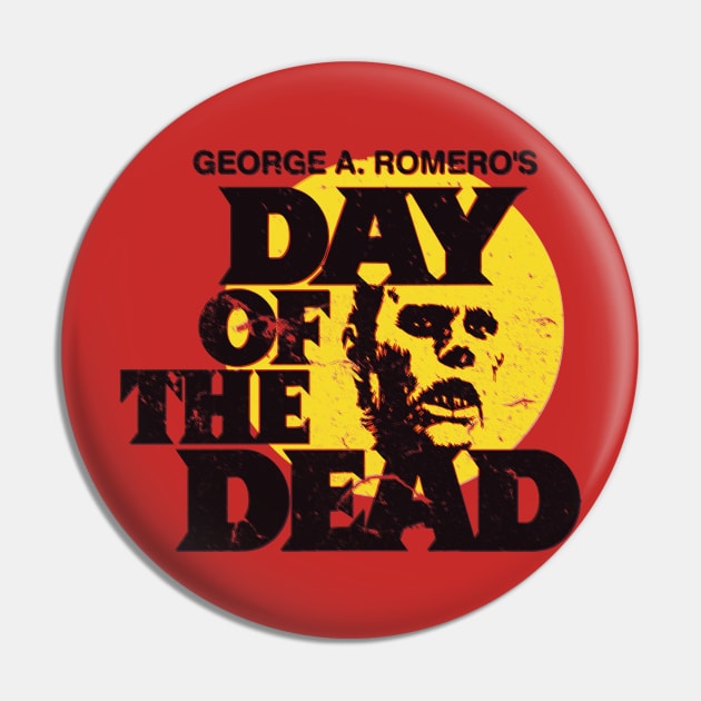 Zombies walk among us, it's the Day of the Dead Pin by DaveLeonardo