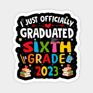 I just graduated sixth grade 2023 Magnet