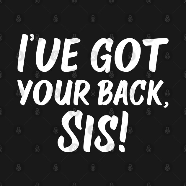 I've Got Your Back, Sis! | Siblings | Quotes | Black by Wintre2