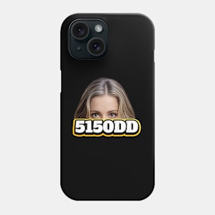 5150DD Phone Case