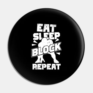 Eat Sleep Block Repeat Offensive Lineman Gift Pin