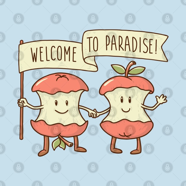 Welcome to paradise by gotoup