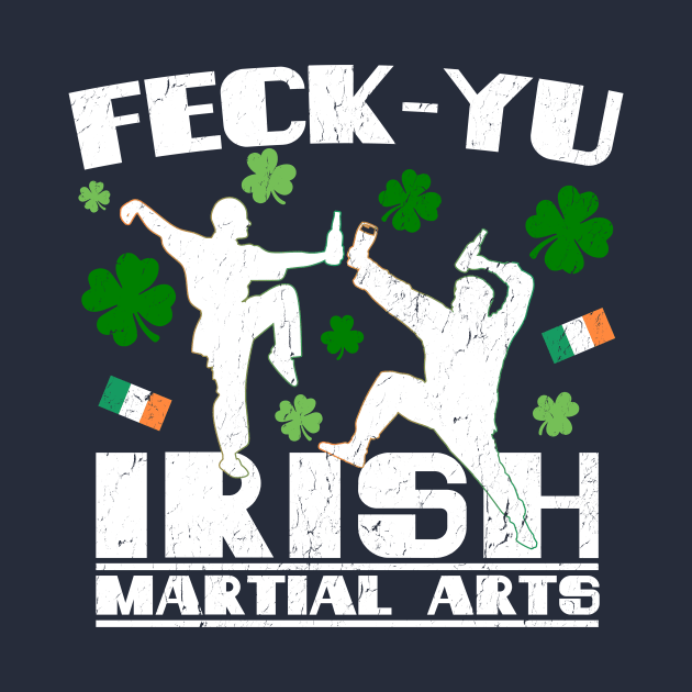 FECK-YU Irish Martial Arts by k85tees