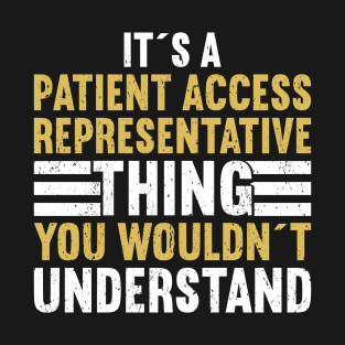 Patient Access Representative T-Shirt