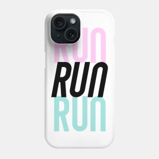 run RUN run Phone Case