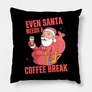 Even Santa Needs A Coffee Break Pillow