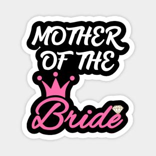 Mother of the Bride Magnet