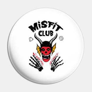 Misfit Club Pin