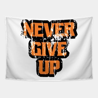 Never Give Up Tapestry