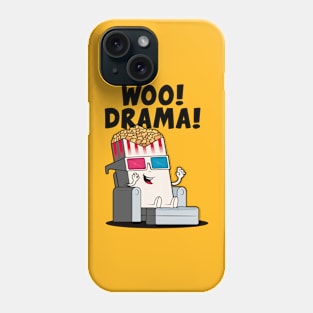 Woo! Drama! Funny popcorn character loves drama! (on light colors) Phone Case