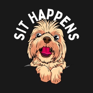 Sit Happens Cute Gift for Dog Lovers T-Shirt
