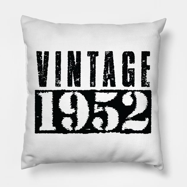 Vintage 1952 - Vintage Black Text Pillow by Whimsical Thinker