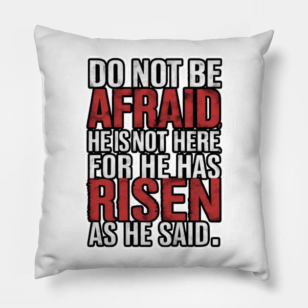 He Has Risen Bold Faith Tee Pillow by Reformed Fire